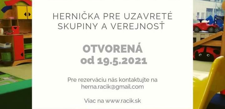 ? 19.5.2021 OTVÁRAME HERŇU ?