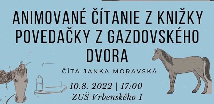 Animované čítanie z knižky Povedačky z gazdovského dvora 10.8.22 o 17.00 ????