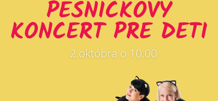 Mici Mňau 2.10.2022 o 10.00 v Starej jedálni ????