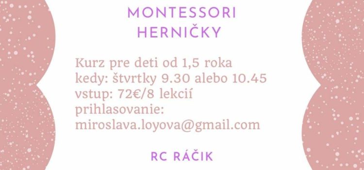 Montessori kurz v Ráčiku začína už 9.2.2023!